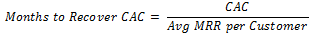 Months to Recover CAC = CAC / ARPA