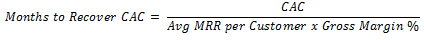 Months to Recover CAC adjusted for Gross Margin