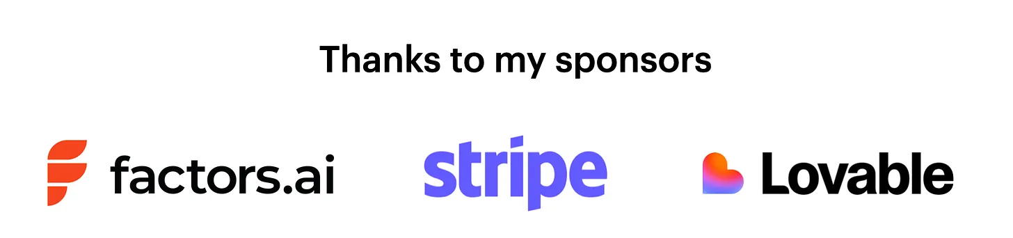 本文赞助商：Factors.ai、Stripe、Lovable